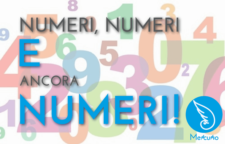 Numeri, numeri e ancora numeri